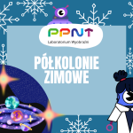 Rozpoczynamy zapisy na półkolonie zimowe!